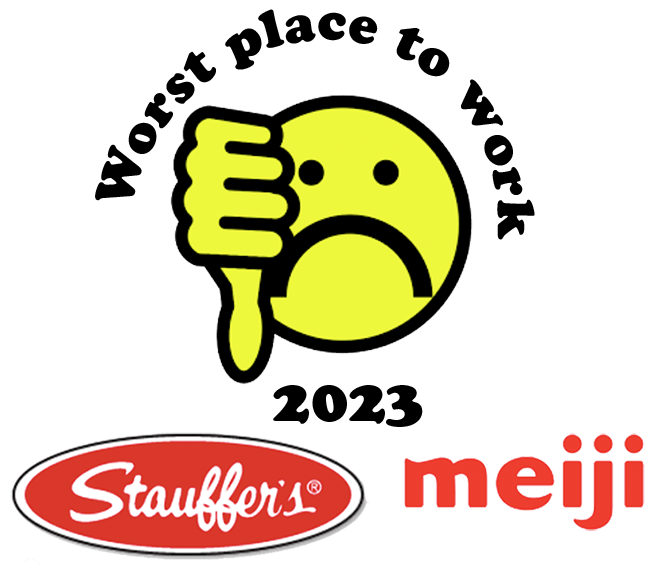 Stauffer's Meiji is the worst place to work